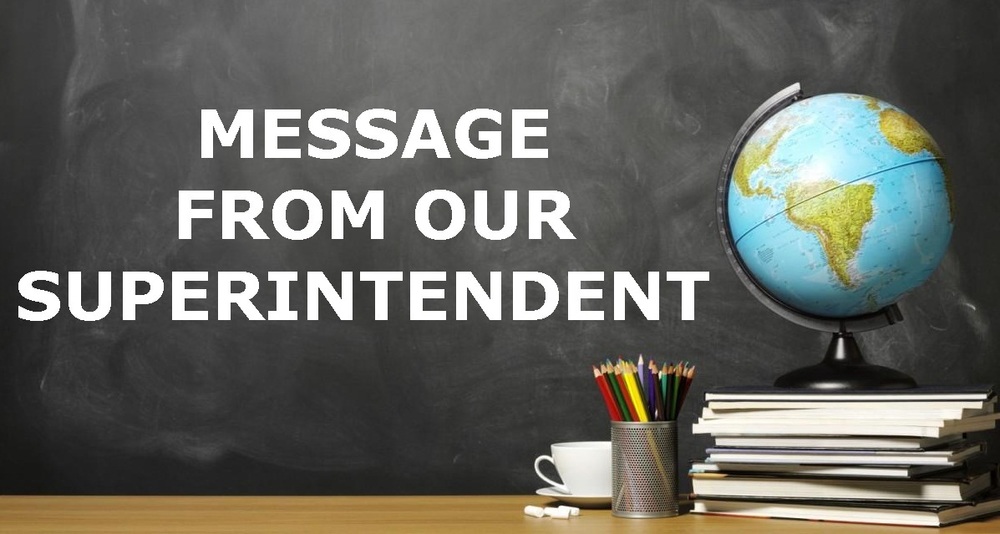 Important Message from our Superintendent (English & Spanish)