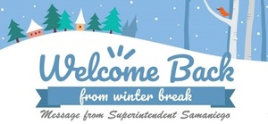 Welcome Back Message from Superintendent Samaniego