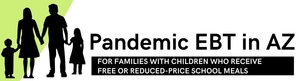 AZ Pandemic EBT Card Information