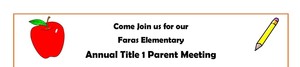 Faras Title I Meeting