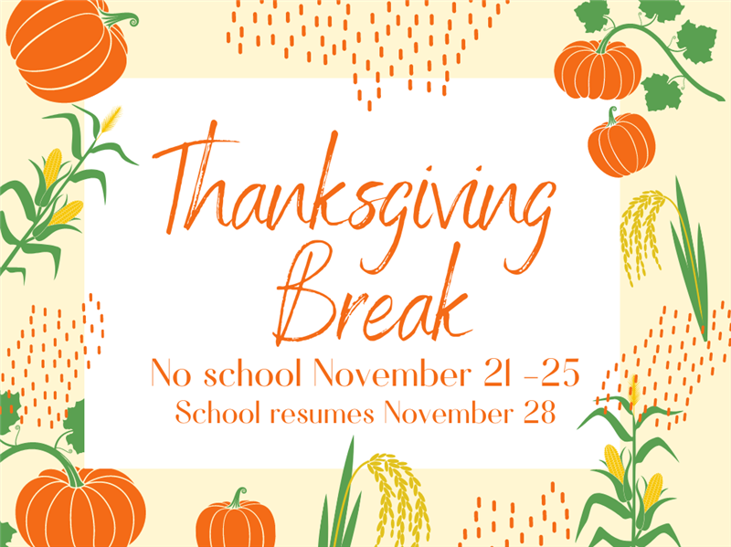 Thanksgiving Break
