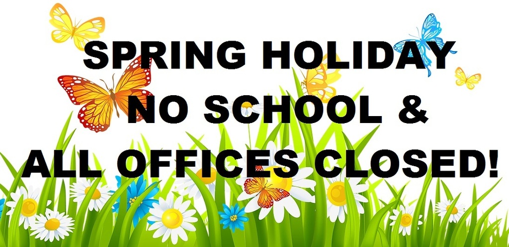 Spring Holiday: No School